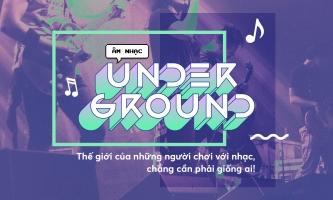 Bài hát underground Việt hay nhất