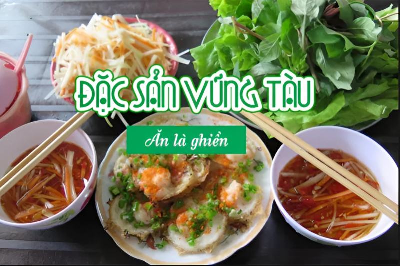 Top 14 Món ngon Vũng Tàu làm xiêu lòng du khách