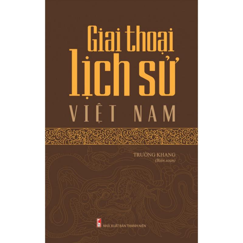 Giai Thoại Lịch Sử Việt Nam