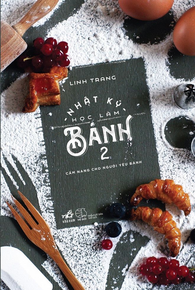 Nhật Ký Học Làm Bánh  Tập 2 – Linh Trang