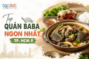 Quán baba ở TPHCM (Sài Gòn) ngon nức tiếng
