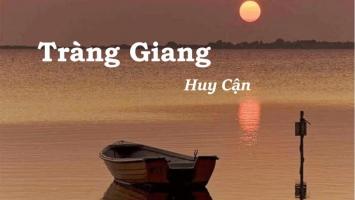 Bài văn nghị luận về tác phẩm thơ Tràng giang (điểm cao)