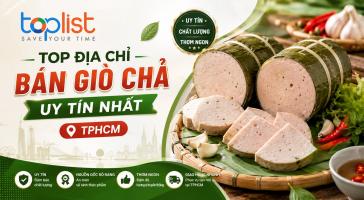 Địa chỉ mua giò chả ở TPHCM (Sài Gòn) ngon nức tiếng