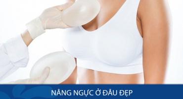 Địa chỉ nâng ngực ở TP.HCM uy tín và an toàn nhất