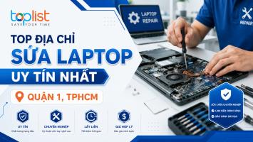 Địa chỉ sửa chữa máy tính/laptop ở Quận 1, TPHCM uy tín nhất