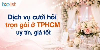 Dịch vụ cưới hỏi trọn gói ở TPHCM uy tín, giá tốt