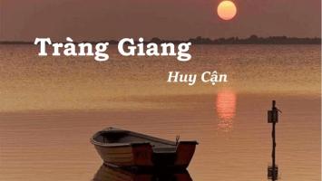 đoạn văn khoảng 150 chữ bày tỏ sự tâm đắc của bạn về một phương diện nổi bật của bài thơ Tràng giang