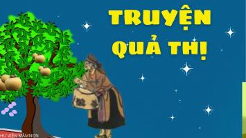 Giáo án truyện Quả thị cho trẻ mầm non hay nhất