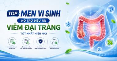 Men vi sinh hỗ trợ điều trị viêm đại tràng tốt nhất hiện nay
