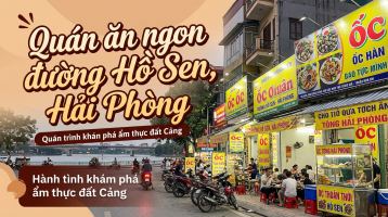 Quán ăn ngon đường Hồ Sen, Hải Phòng