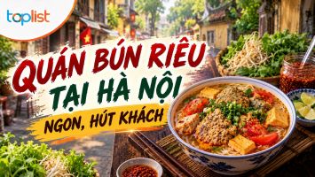 Quán bún riêu tại Hà Nội: ngon, hút khách
