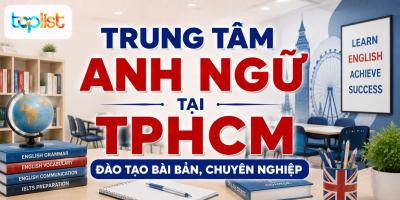 Trung tâm Anh ngữ tại TPHCM: đào tạo bài bản, chuyên nghiệp