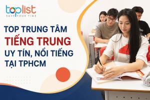 Trung tâm dạy tiếng tiếng Trung (tiếng Hoa) tại TPHCM uy tín, nổi tiếng