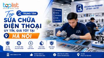 Trung tâm sửa chữa điện thoại ở Hà Nội uy tín, giá tốt