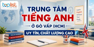 Trung tâm tiếng Anh ở Gò Vấp (HCM) uy tín, chất lượng cao