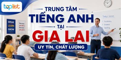 Trung tâm tiếng Anh tại Gia Lai uy tín, chất lượng