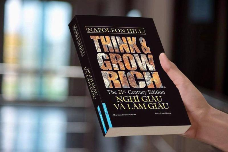 13 nguyên tắc nghĩ giàu làm giàu (Napoleon Hill)
