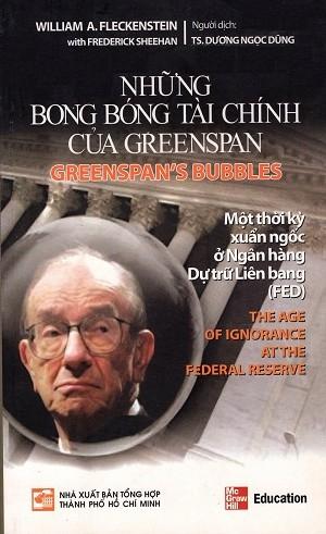 Những bong bóng tài chính của Greenspan