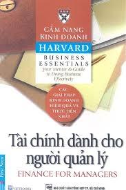 Tài chính dành cho người quản lý – Cẩm nang kinh doanh Harvard