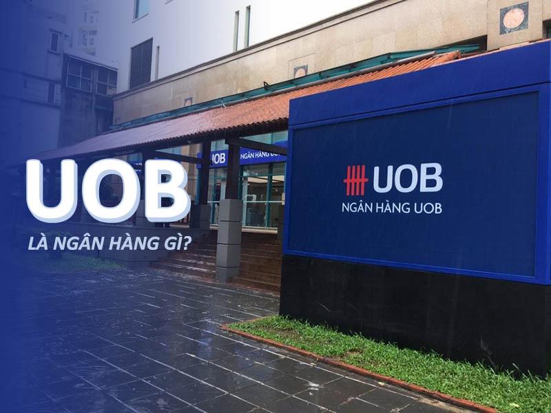 Ngân hàng UOB (United Overseas Bank)