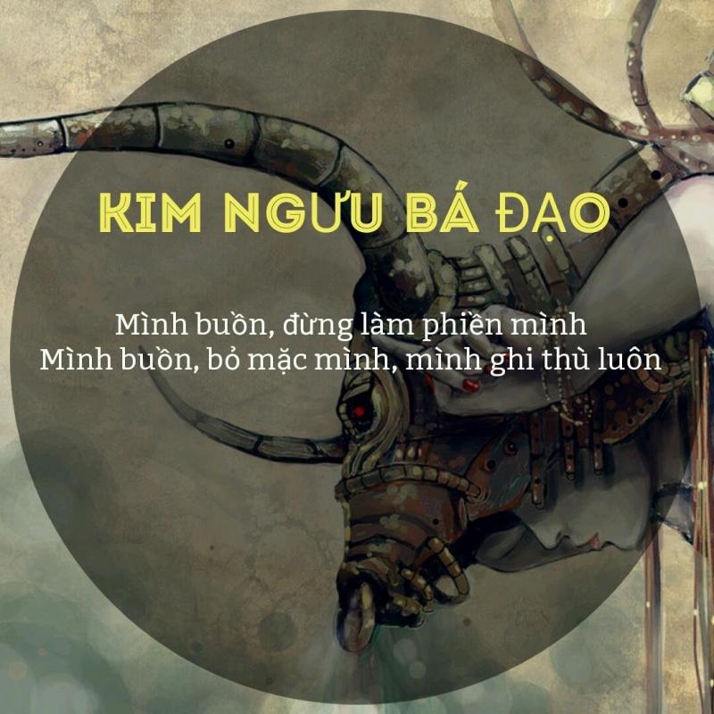 Kim Ngưu đang buồn, làm gì nó cũng không vừa lòng.