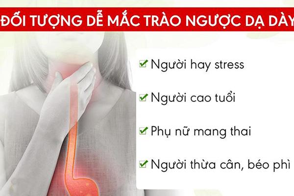 Đối tượng dễ mắc trào ngược dạ dày