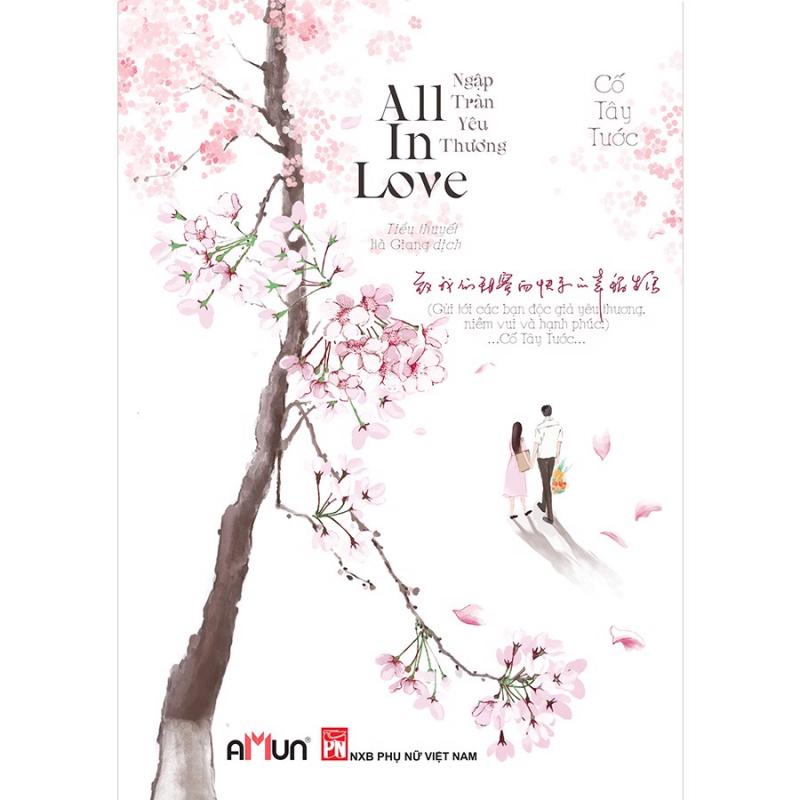 All In Love - Ngập tràn yêu thương