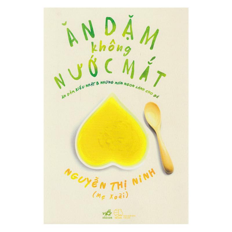 Ăn dặm không nước mắt: ăn dặm kiểu Nhật và những món ngon lành cho bé