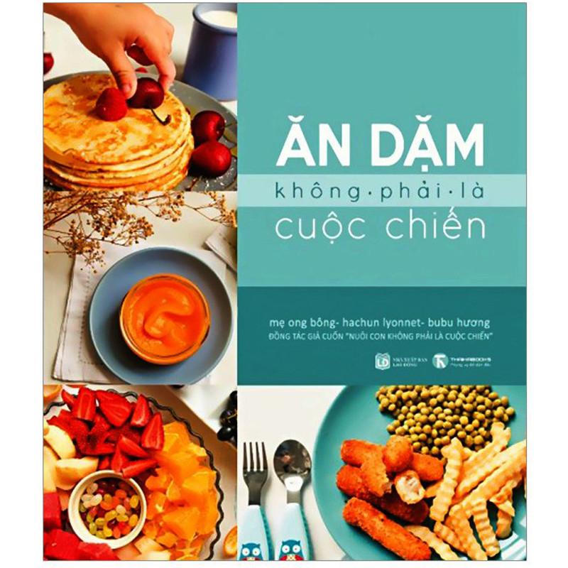 Ăn dặm không phải là cuộc chiến