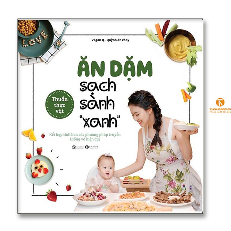 Ăn dặm sạch sành “xanh”