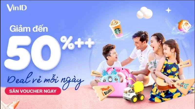 Hàng ngàn voucher giảm đến 50%++ đang đổ bộ trên app VinID