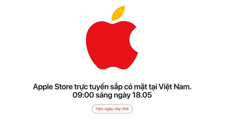 Apple chính thức có kênh bán hàng trực tuyến tại Việt Nam