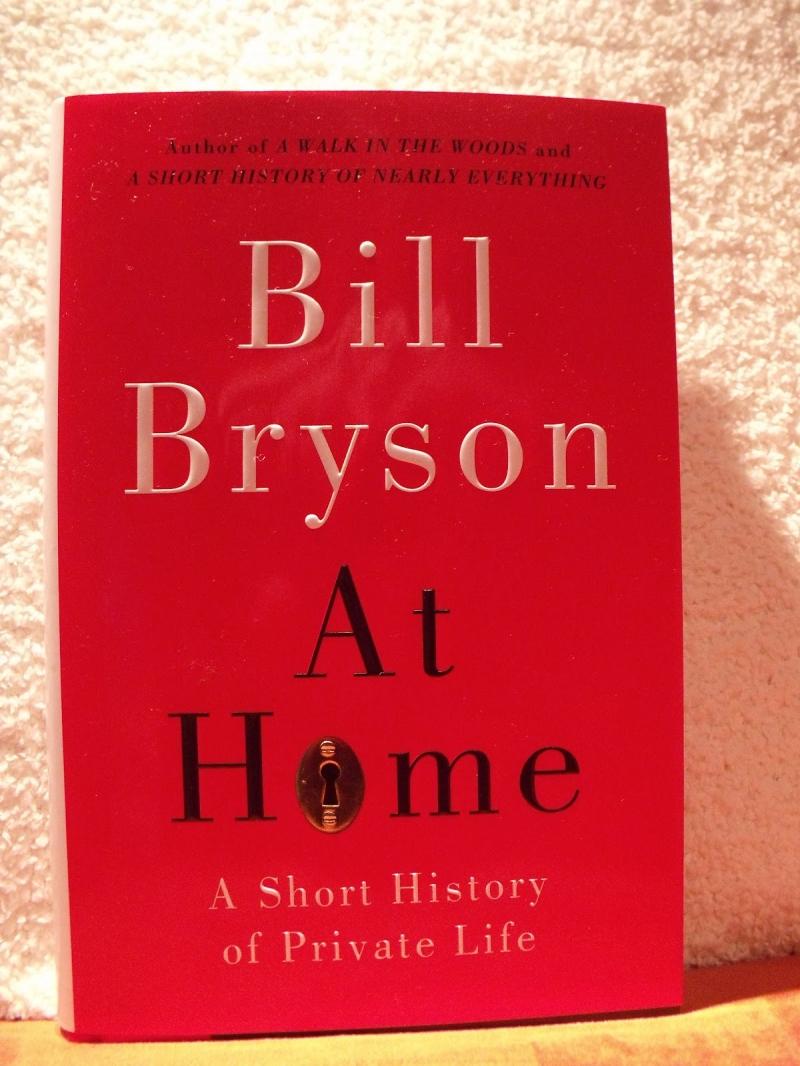 At Home: A Short History of Private Life của tác giả Bill Bryson