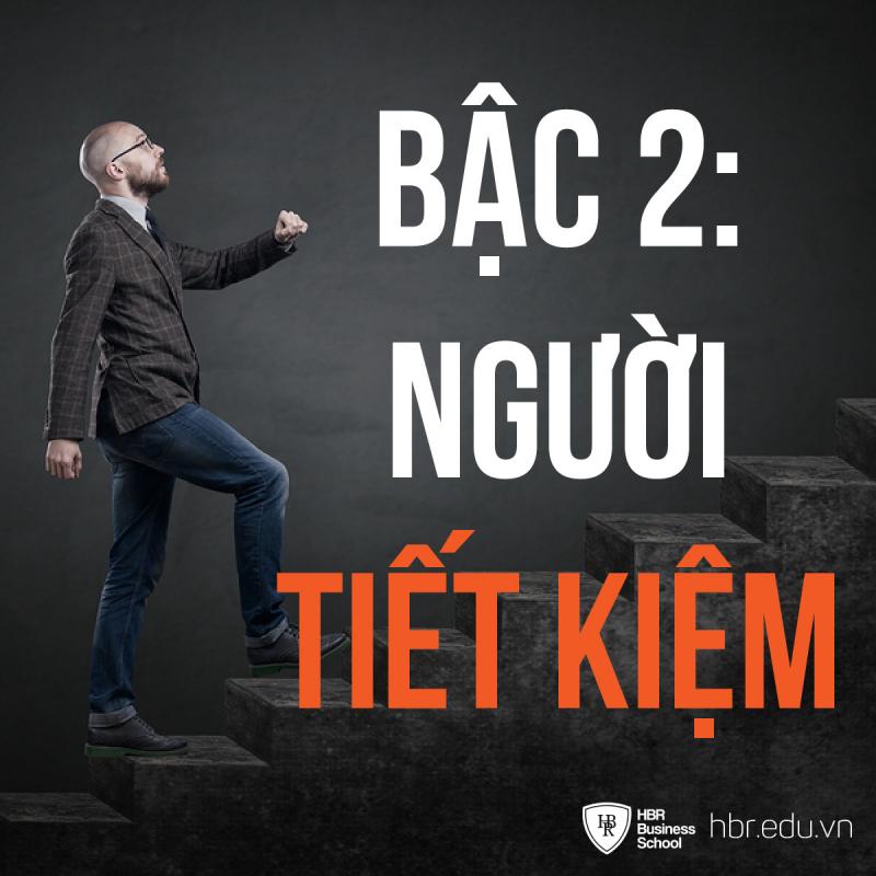 Bậc 2: Người Tiết Kiệm