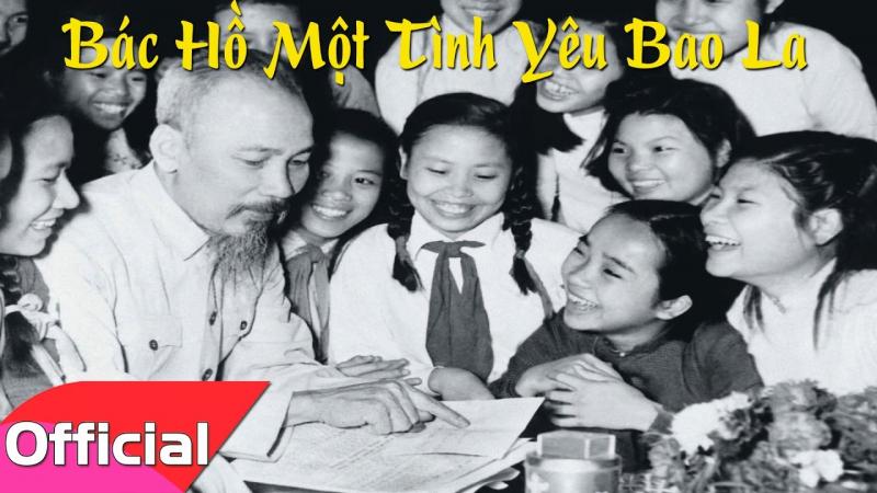 Bác Hồ – một tình yêu bao la