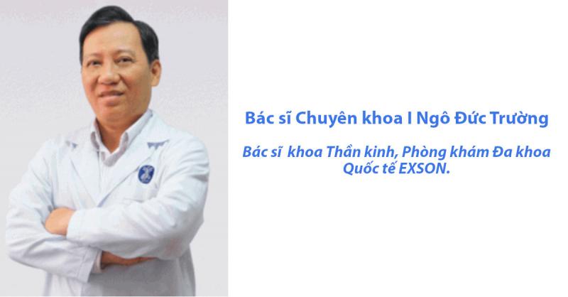 Bác sĩ Chuyên khoa I Ngô Đức Trường