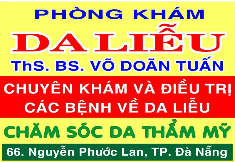 Phòng khám Da liễu - Bác sĩ Võ Doãn Tuấn