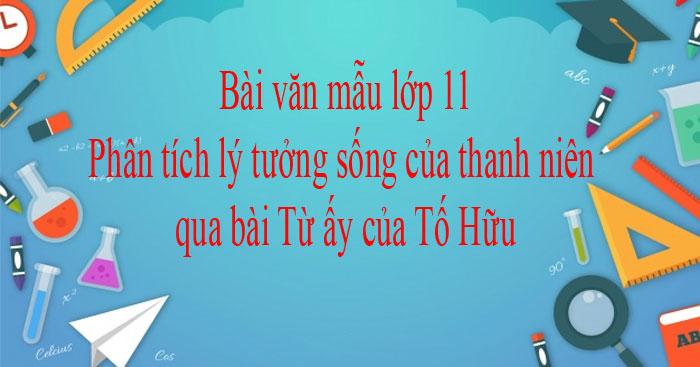 Bài phân tích lý tưởng của thanh niên thông qua bài thơ 