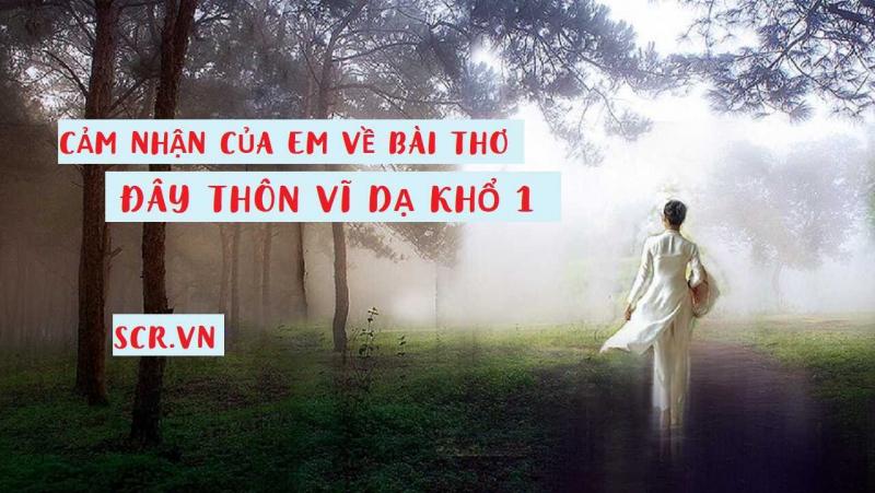 Bài văn cảm nhận khổ 1 bài thơ 