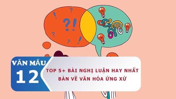 Bài văn nghị luận về văn hóa ứng xử của học sinh hiện nay số 4