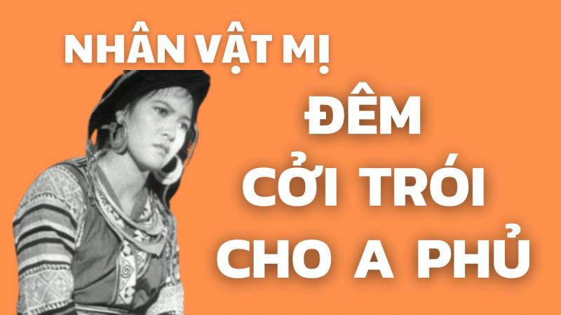 Bài văn phân tích hành động Mị cởi trói cho A Phủ số 1