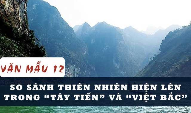 Bài văn so sánh thiên nhiên hiện lên trong Tây Tiến và Việt Bắc số 1