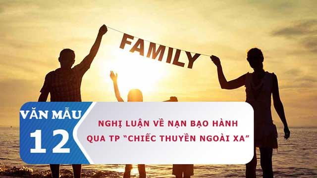 Top 7 Bài văn suy nghĩ về nạn bạo hành gia đình trong “Chiếc thuyền ngoài xa” của Nguyễn Minh Châu (lớp 12) hay nhất