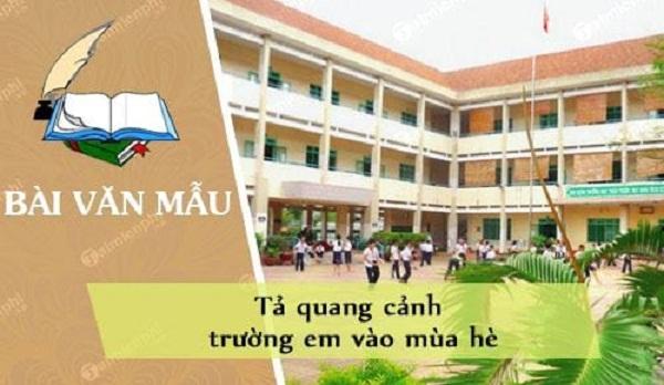 Top 8 Bài Văn Tả Cảnh Trường Em Vào Mùa Hè (Lớp 5) Hay Nhất - Toplist.Vn