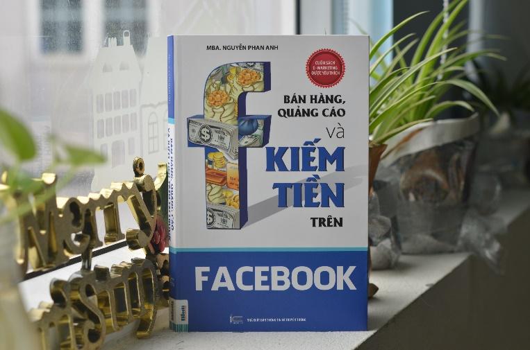 Bán Hàng, Quảng Cáo Và Kiếm Tiền Trên Facebook