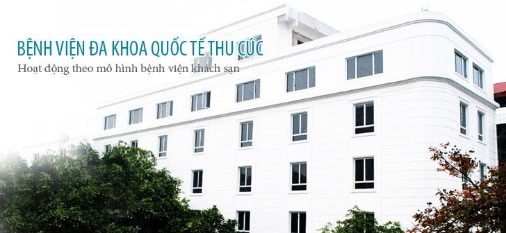 Bệnh viện Đa khoa Quốc tế Thu Cúc