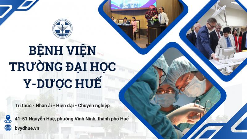 Bệnh viện Trường Đại học Y Dược Huế