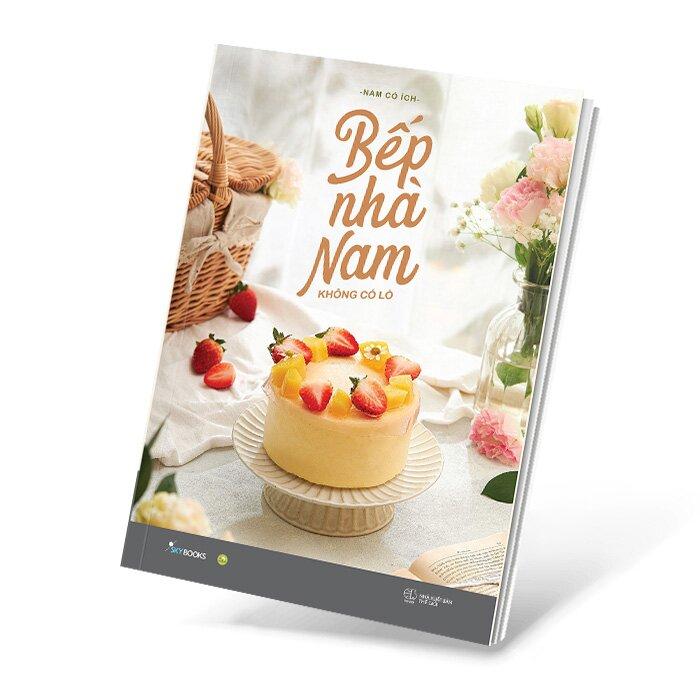 Bếp nhà Nam không có lò