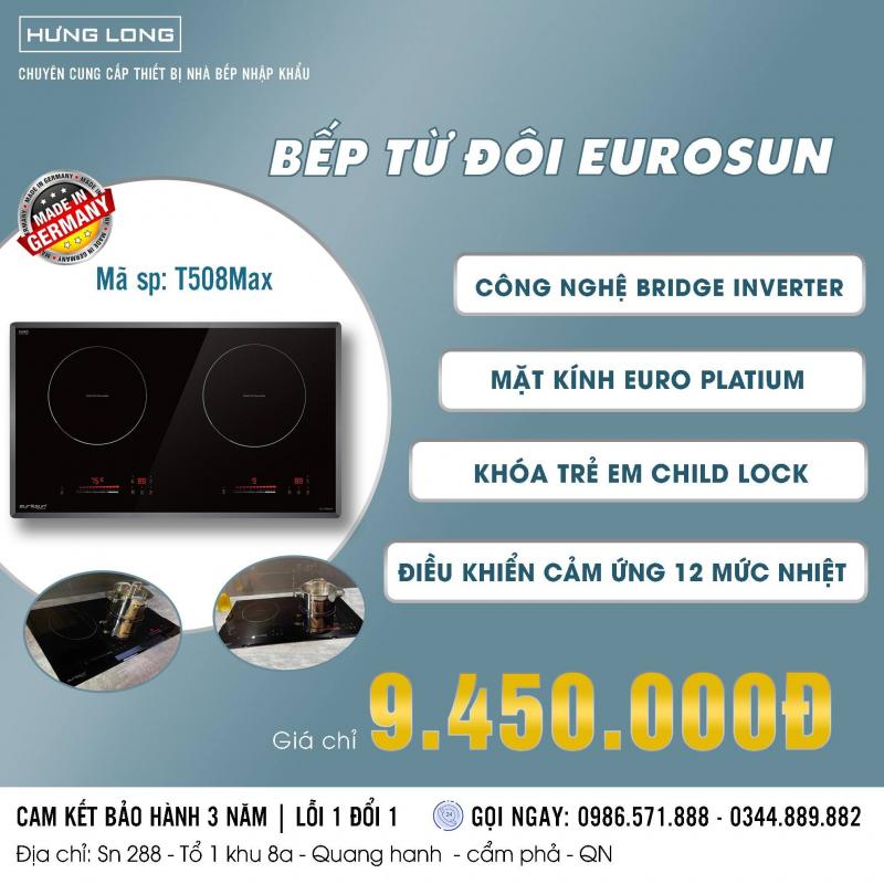 Bếp Từ Hưng Long - Thiết Bị Nhà Bếp Nhập Khẩu Cao Cấp