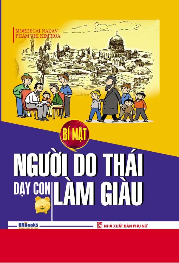 Cuốn sách “Bí mật người Do Thái dạy con làm giàu”